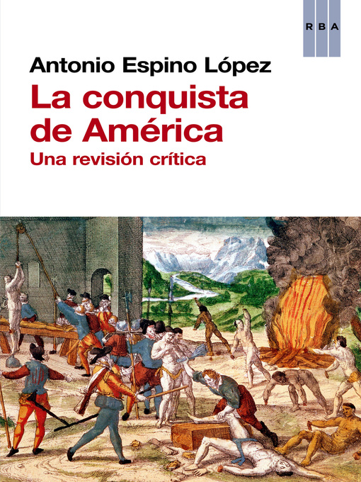 Title details for La conquista de América by Antonio Espino López - Available